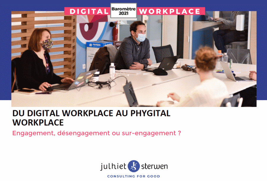 Baromètre Digital Workplace 2021 - Julhiet Sterwen